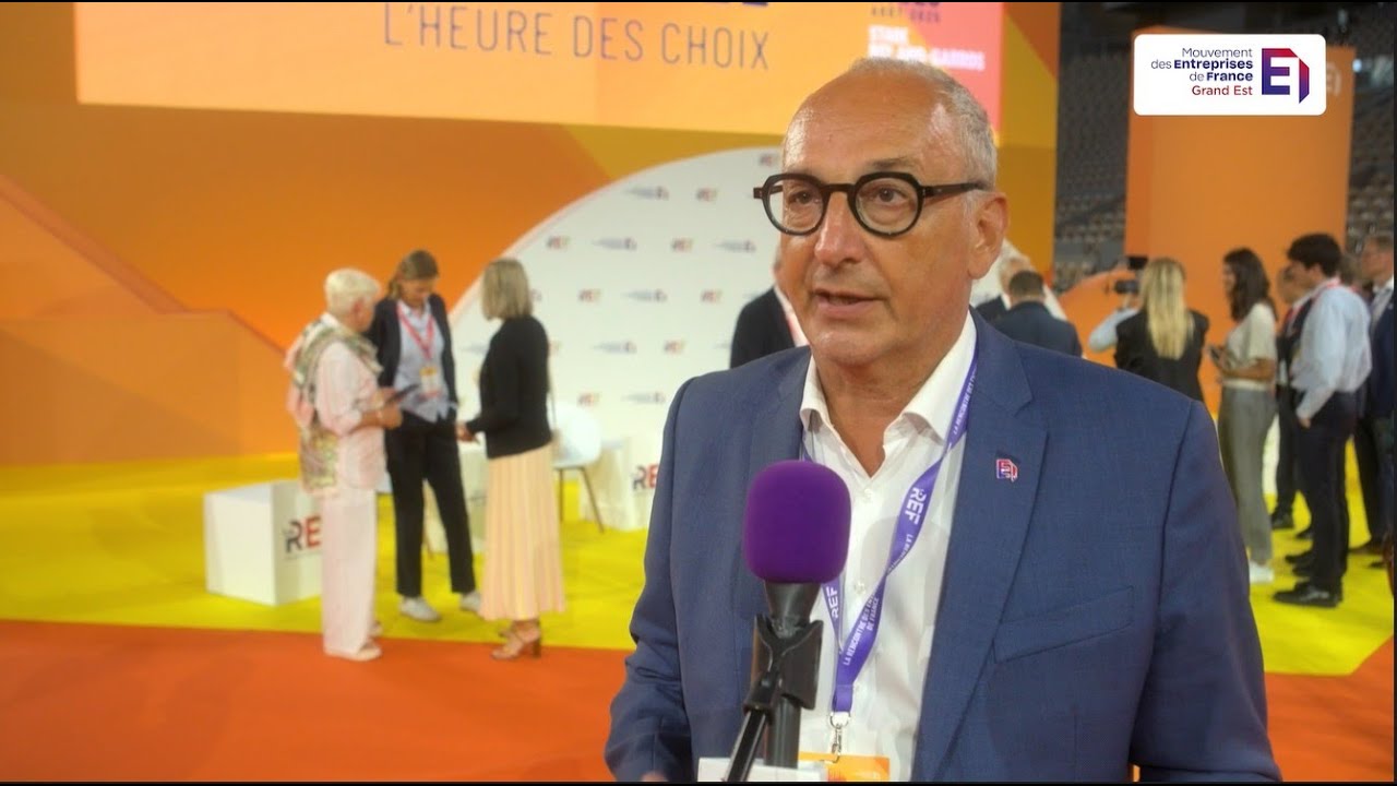 REF 2025 : interview d'Alexandre FARRO, Président du MEDEF Grand Est Partie 2