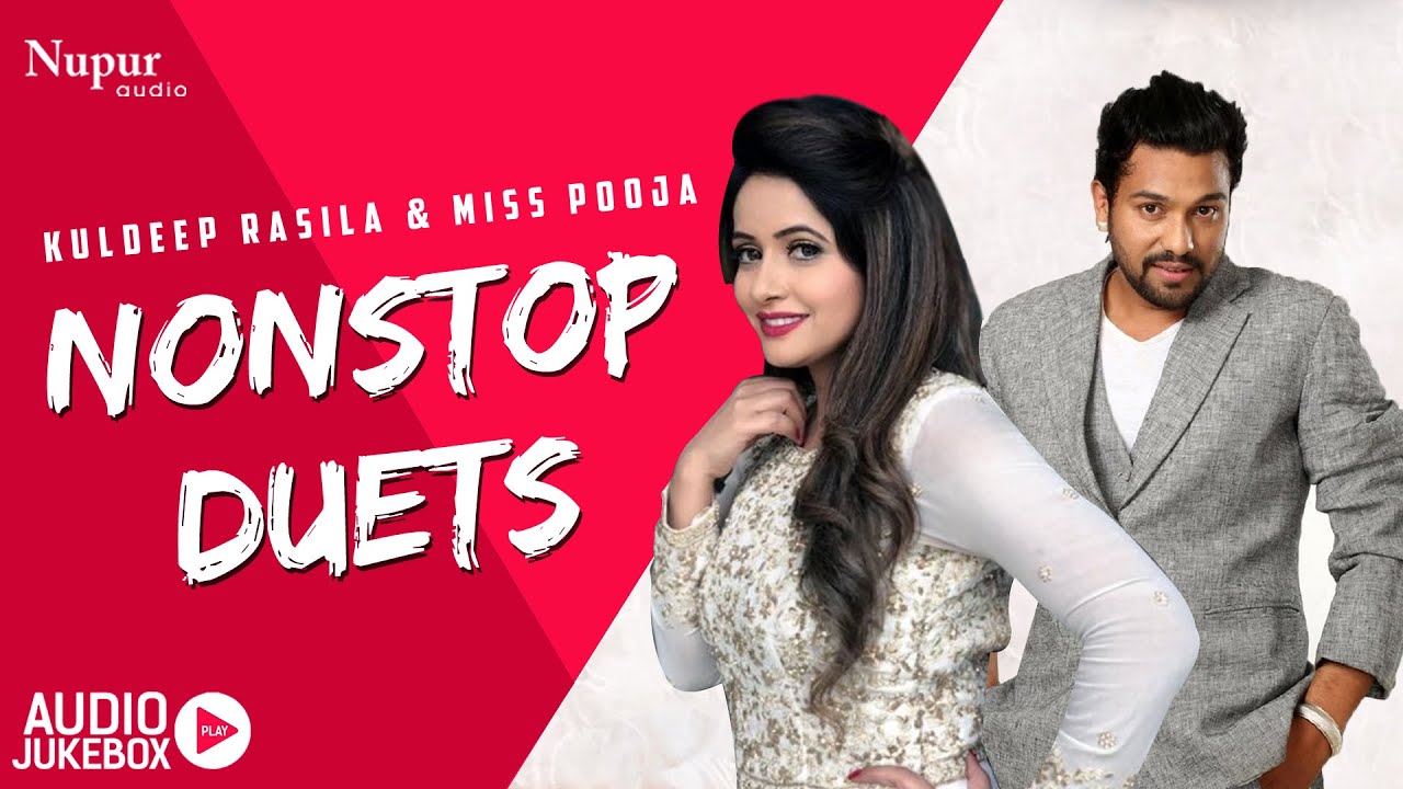 NonStop Punjabi Duets | Miss Pooja and Kuldeep Rasila | Latest Punjabi Hits | Priya Audio