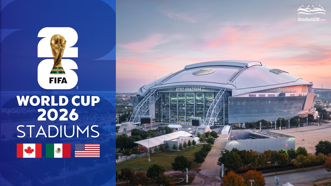 2026 World Cup: All 16 Stadiums 🇨🇦🇲🇽🇺🇸