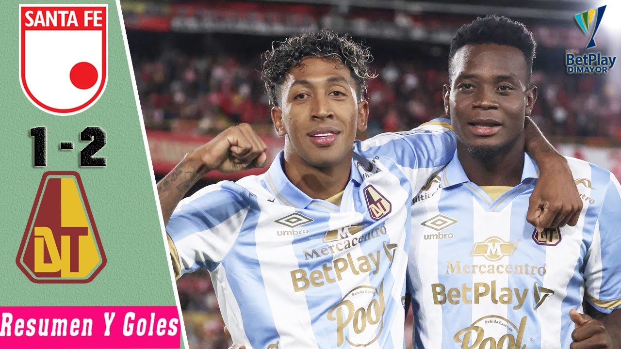 Santa Fe vs Deportes Tolima 1-2 | Resumen y Goles 2025