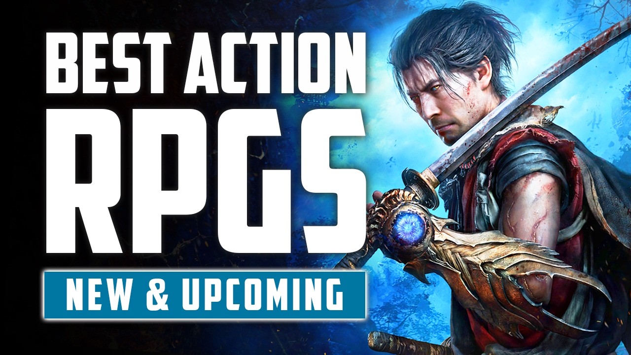 Top 15 NEW & Upcoming Action RPG Games That You Shouldn't Miss in 2026!