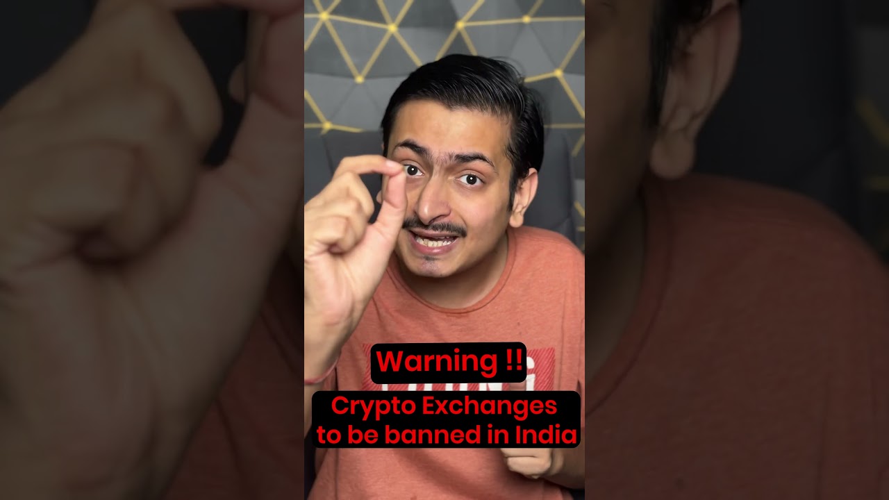 India Bans Crypto Exchanges: What You Need to Know 🚨