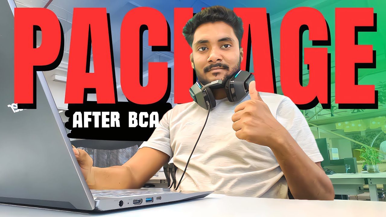 My Package After BCA ? Salary Package After BCA | How I Get Good Package After BCA As A Software Er
