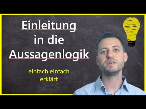 Aussagenlogik in der formalen Semantik: Basisbegriffe der Linguistik
