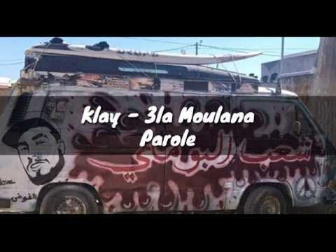 على مولاناا   klay- bbj 3la MOULENA