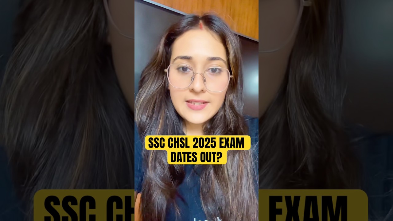 SSC CHSL 2025 Exam Dates Announced 📅