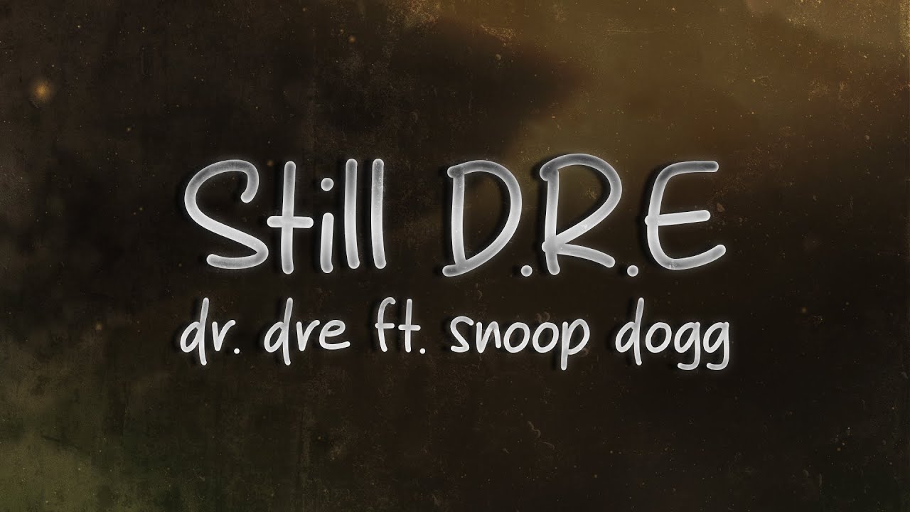 Dr. Dre - Still D.R.E. ft. Snoop Dogg πΆ | Classic Hip-Hop Lyrics & Beat