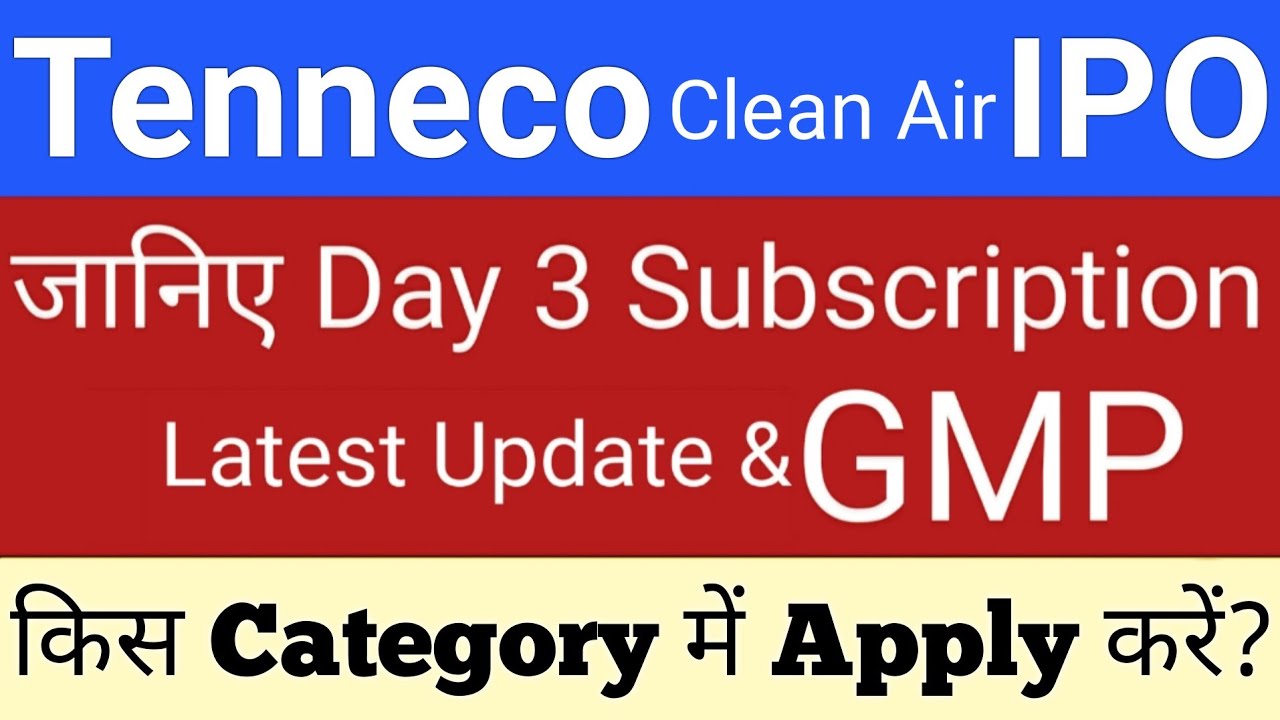 Tenneco Clean Air IPO Opens: Subscription Details & GMP Today 🚀