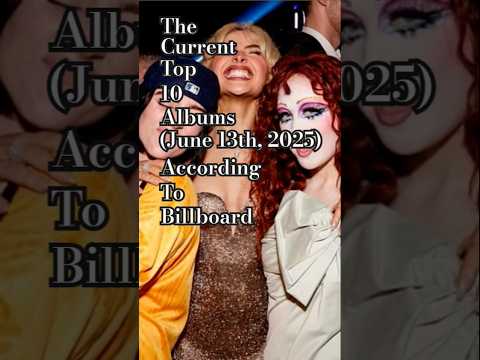 top 10 albums rn according to Billboard #billboardhits #albums