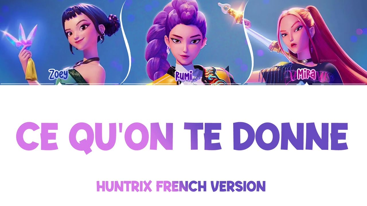 HUNTRIX 'How It's Done' French Lyrics 🌟 - KPop Demon Hunters Version