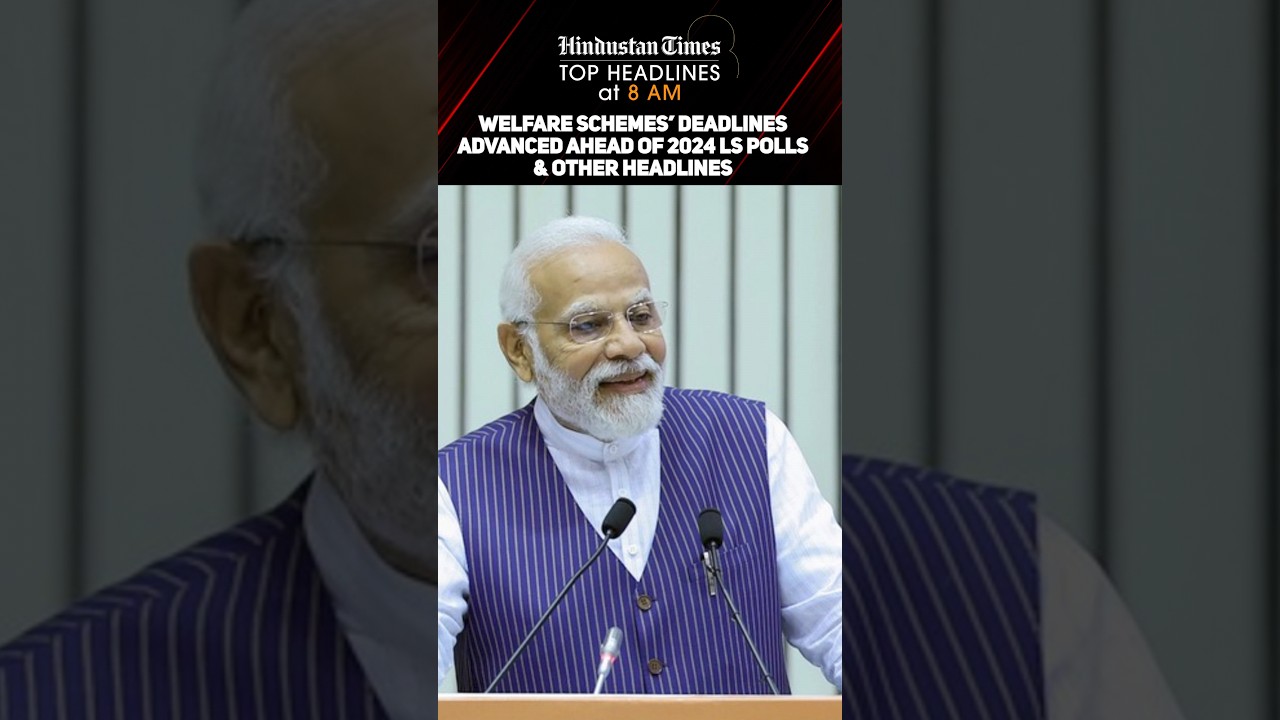 Welfare Scheme Deadlines Moved Up Before 2024 Elections & Political Controversies | News Wrap @8 AM