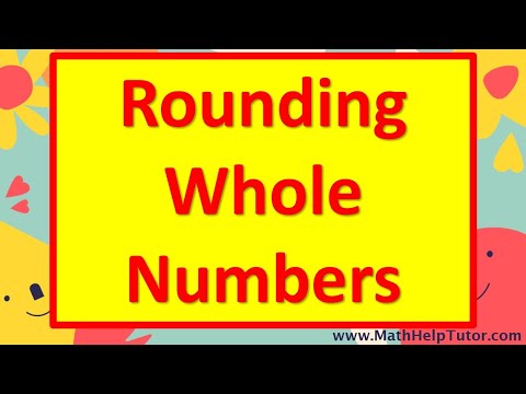 Rounding Whole Numbers (Complete Lesson) | MathHelpTutor.com