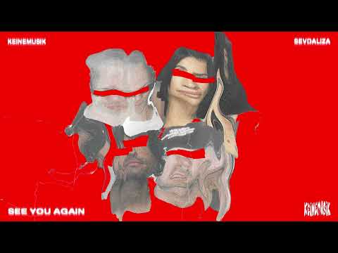 Keinemusik, Sevdaliza - See You Again