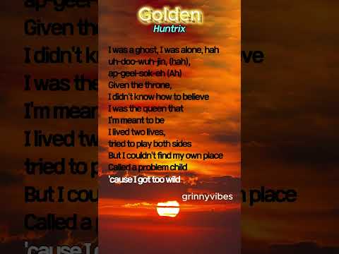 π₯Huntrix - Golden (Lyrics) KPop Demon Hunters