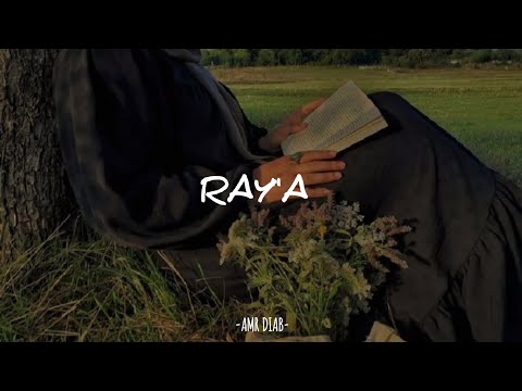 Ray'a by Amr Diab ||lyrics arab + latin + terjemah indonesia