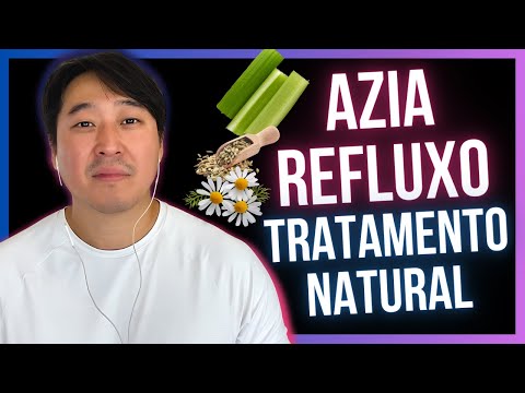 COMO CURAR A AZIA E O REFLUXO DE FORMA NATURAL.