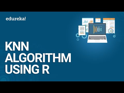 KNN Algorithm Using R | KNN Algorithm Example | Data Science Training | Edureka