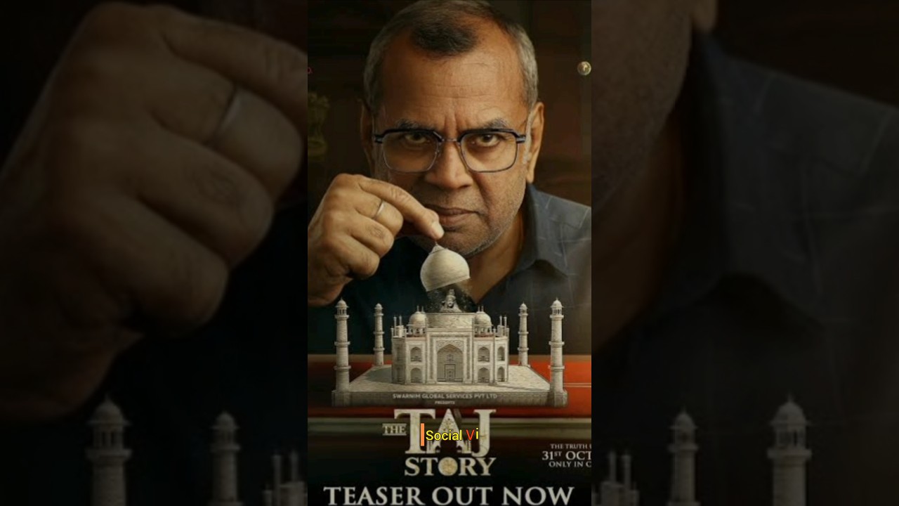 The Taj Story | Paresh Rawal | Social Vi Trailer