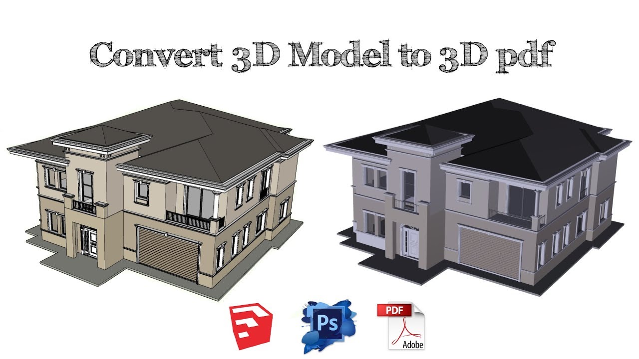 Exporting 3D Models from SketchUp to 3D PDF