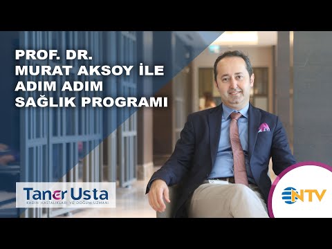 Prof. Dr. Murat Aksoy İle Adım Adım Sağlık Programı
