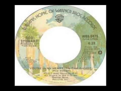 Rod Stewart - You're In My Heart (1977) 🎶