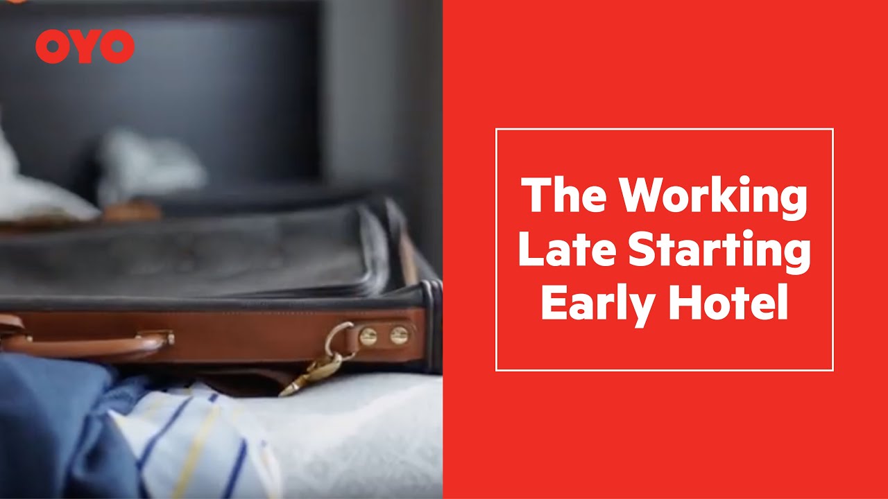 OYO Hotels: Work Late, Sleep Well 💤