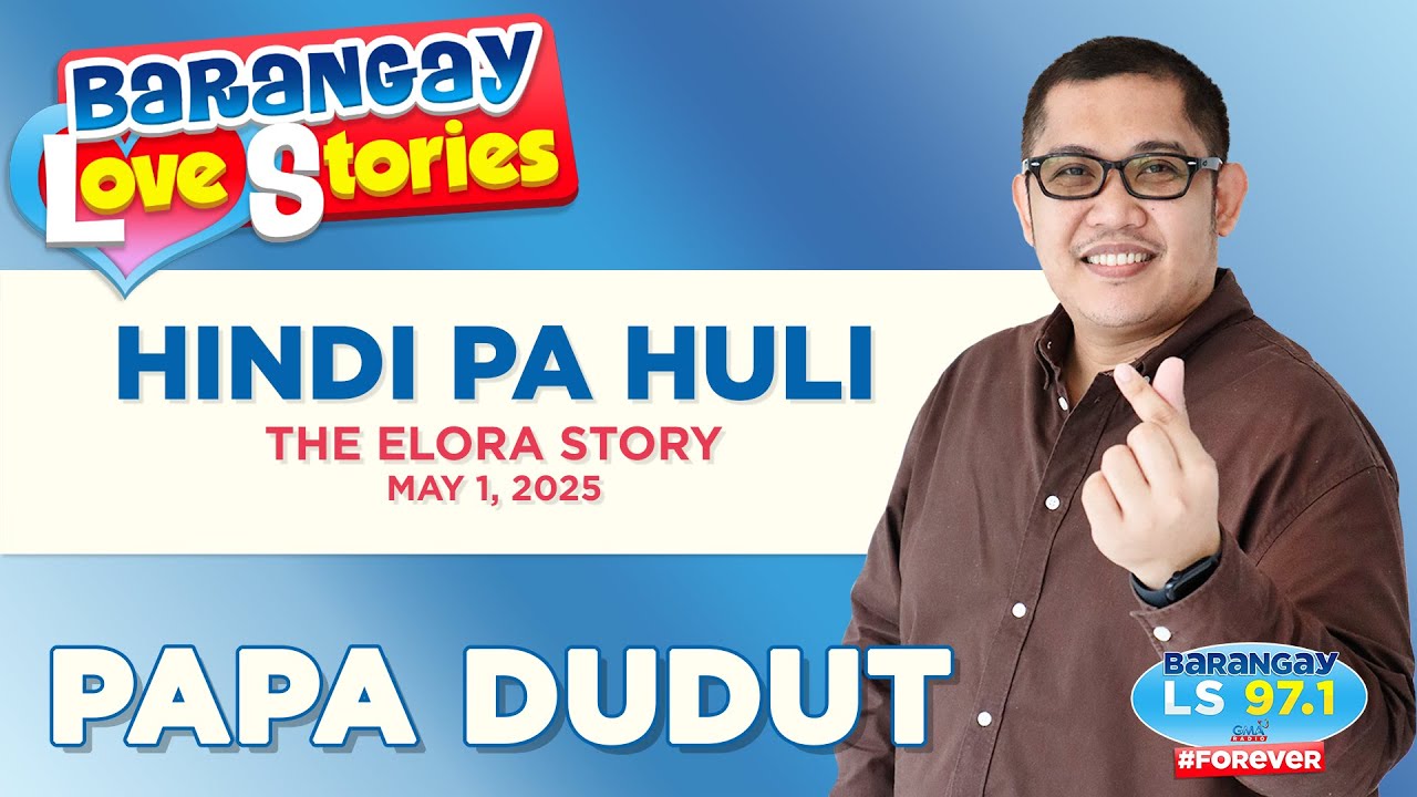 HINDI PA HULI - ELORA | Heartwarming Back-to-School Story | Barangay Love Stories ✨