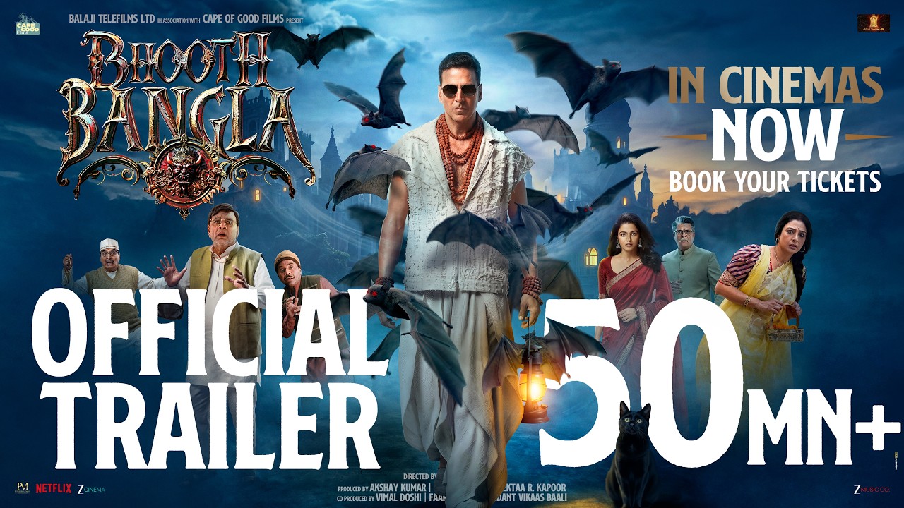 Bhooth Bangla Official Trailer | Akshay Kumar & Cast 🧟‍♀️