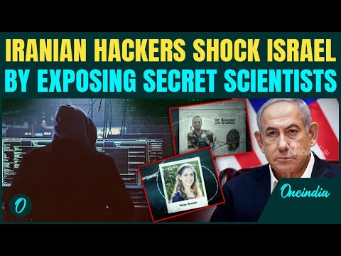 Iran’s Faceless Hackers Expose Secret Israeli Scientists Behind All Attacks And Nuclear Program