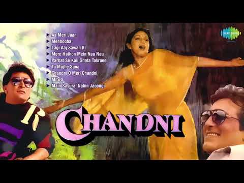 Top 10 Songs from Chandni 🎶 | Must-Watch Playlist