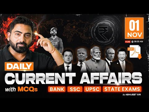 01 November 2025 Current Affairs | Daily Current Affairs | Current Affairs Today | By Abhijeet Sir