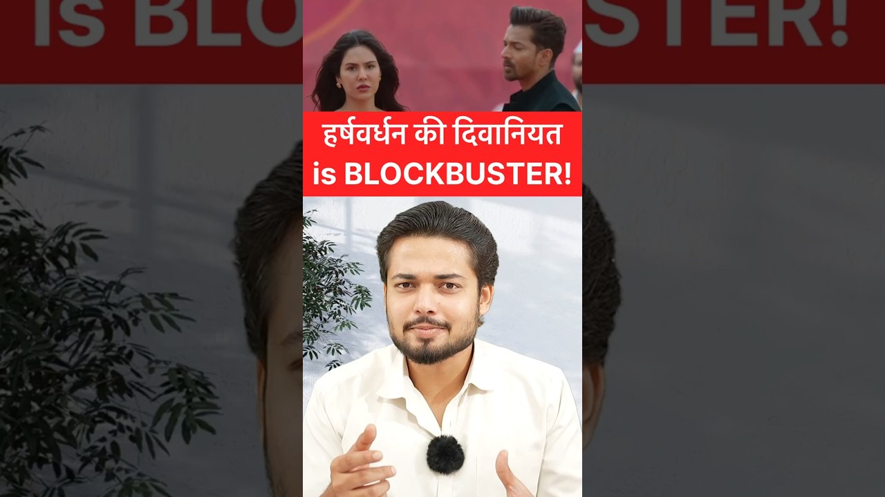 Harshvardhan Rane's 'Ek Deewane Ki Deewaniyat' Box Office Success 💥