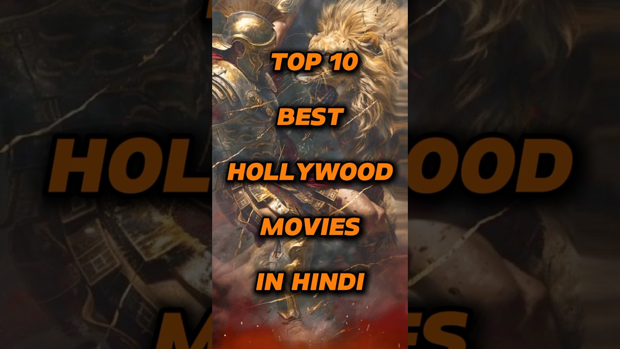 Top 10 Hollywood Movies in Hindi 🎬