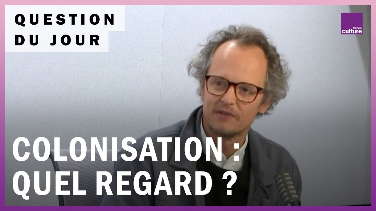 Histoire de la colonisation française : évolution de notre regard