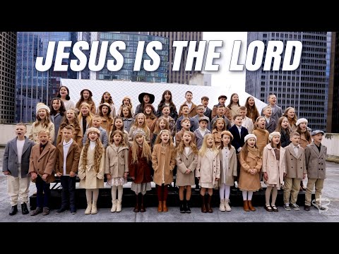 JESUS IS THE LORD - SBC KIDS CHOIR (cover)