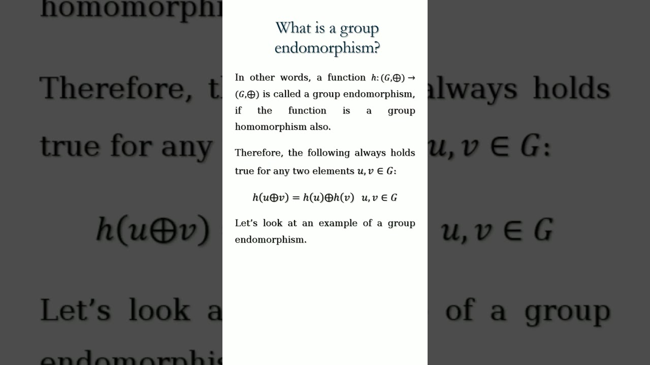 Understanding Group Endomorphisms in Abstract Algebra ๐