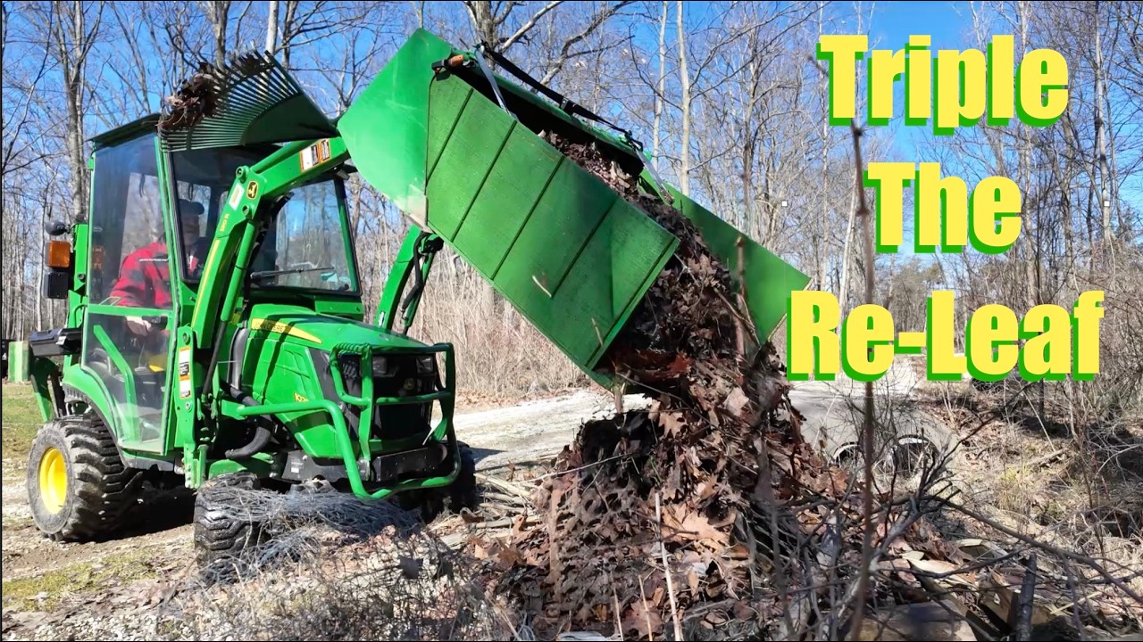 John Deere 1025R:  Loader Extender, Leaf Collection On Steroids For 8 Bucks