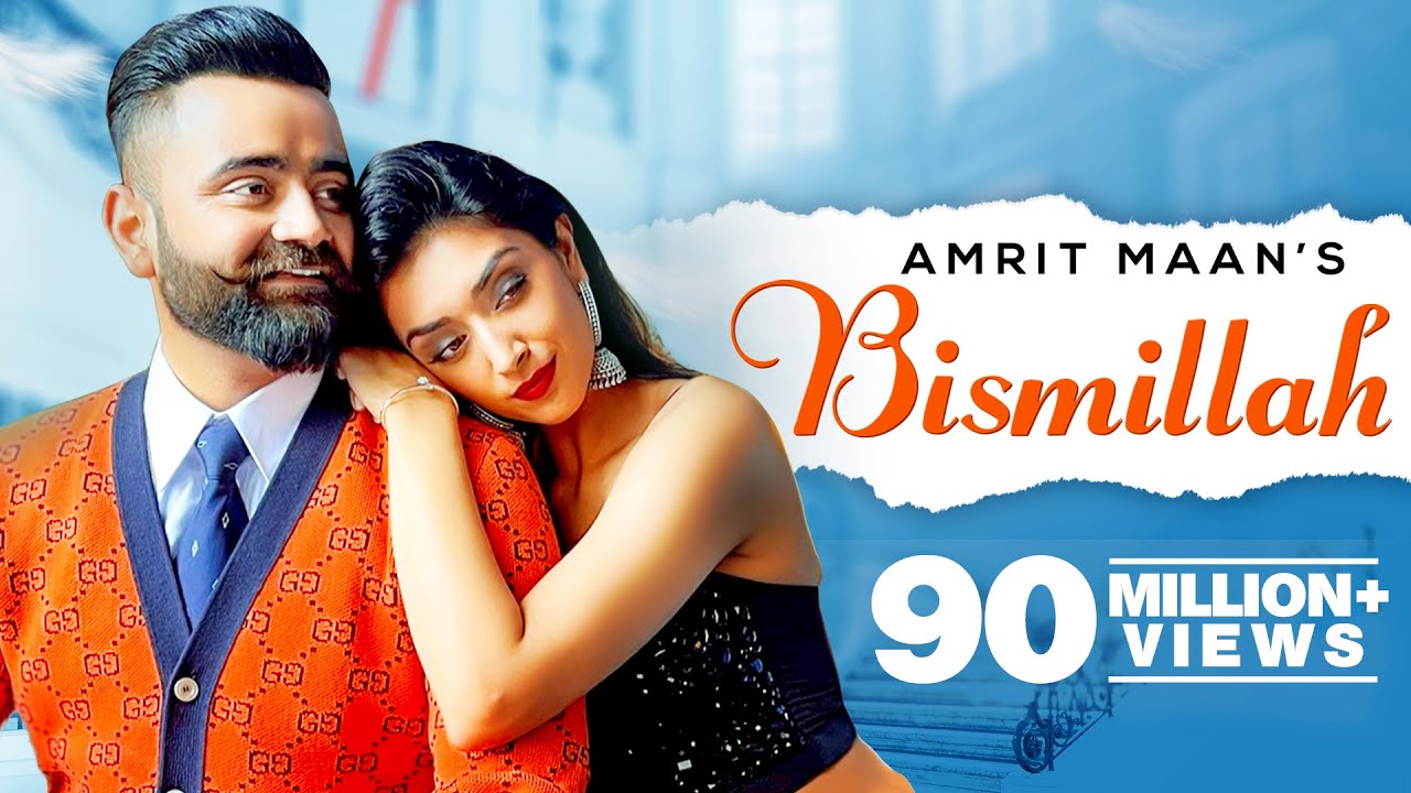 Amrit Maan: Bismillah | Dr Zeus & Rahul Dutta | 2021 Punjabi Songs 🎶