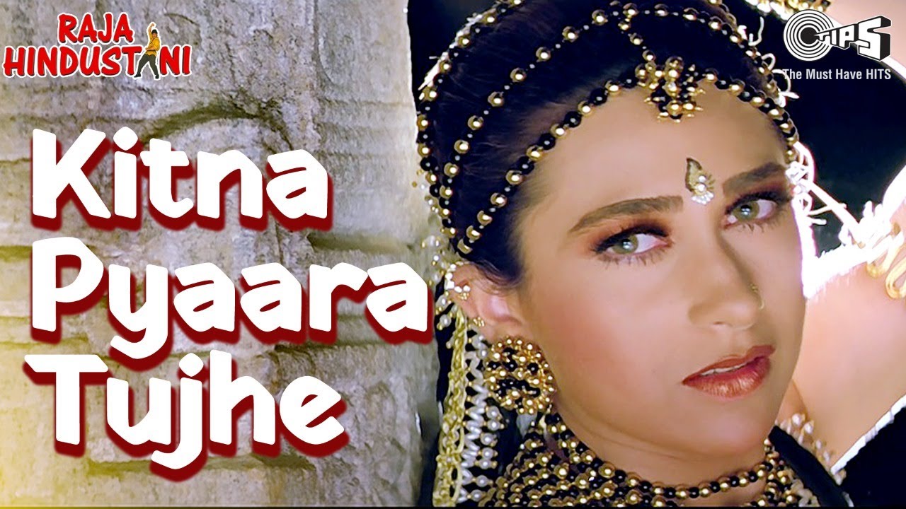 Romantic Melodies: 'Kitna Pyaara Tujhe' from Raja Hindustani 🎶