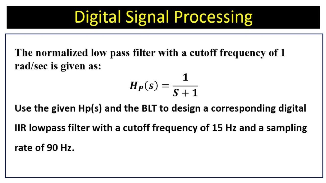 Design of a Low Pass Filter Using BLT Method 📉