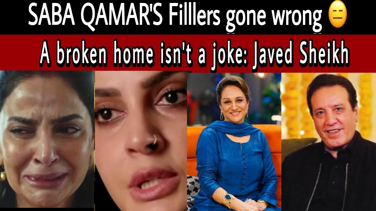 Saba Qamar’s Filler gone wrong | javed Sheikh hits back at Bushra Ansari  