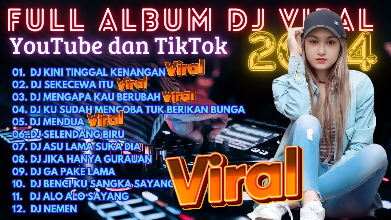 DJ TikTok Terbaru 2024 🎶 Full Bass & Viral Hits