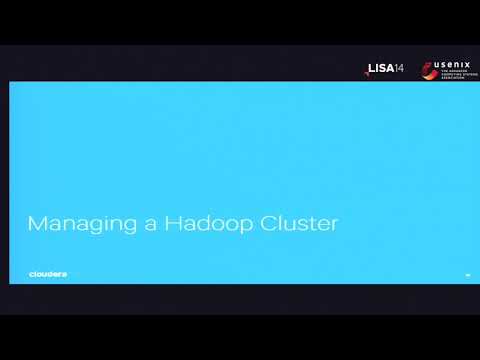 LISA14: Managing Operations in Hadoop Ecosystem