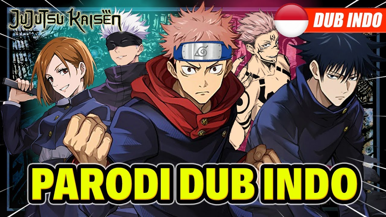 Seru! Parodi Jujutsu Kaisen Dub Indonesia dengan Suara Kocak 🎙️