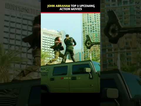 John Abraham’s Powerful Comeback! 💪 Top 3 Upcoming Action Movies | #johnabraham #bollywood #shorts