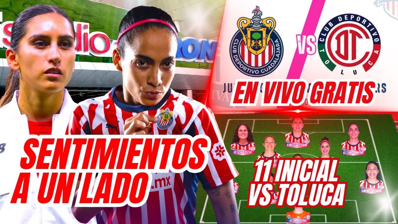 ¡Chivas Femenil vs Toluca en los Cuartos de Final! 🏆 Caro Jaramillo y Karla Martínez se enfrentan: ¿Quién dominará? Mira el posible once y cómo ver el partido en vivo gratis