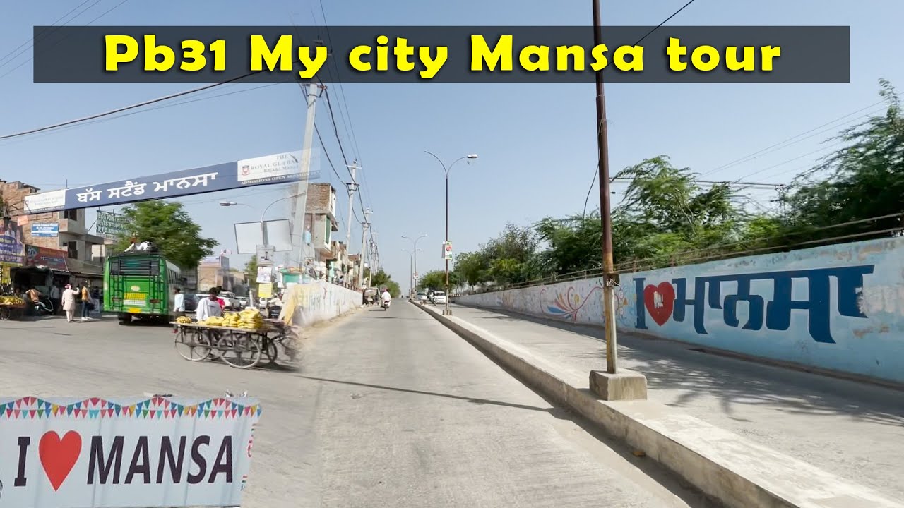 Explore Mansa City Tour | PB31 Wale | District Mansa Part 1 🚶‍♂️