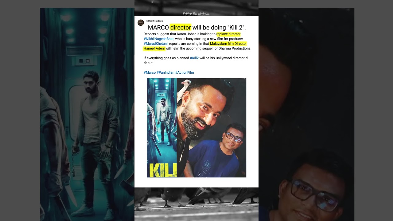 Marco Director to Shoot 'Kill 2' 🎬