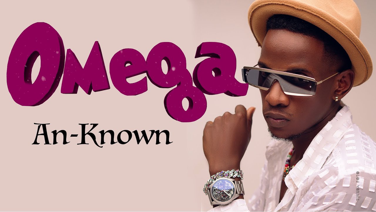 An-known - Omega (Lyrics) | New Song Release