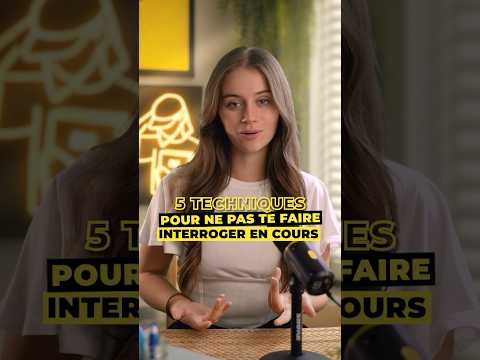 5 Techniques pour Éviter d'Être Interrogé en Cours